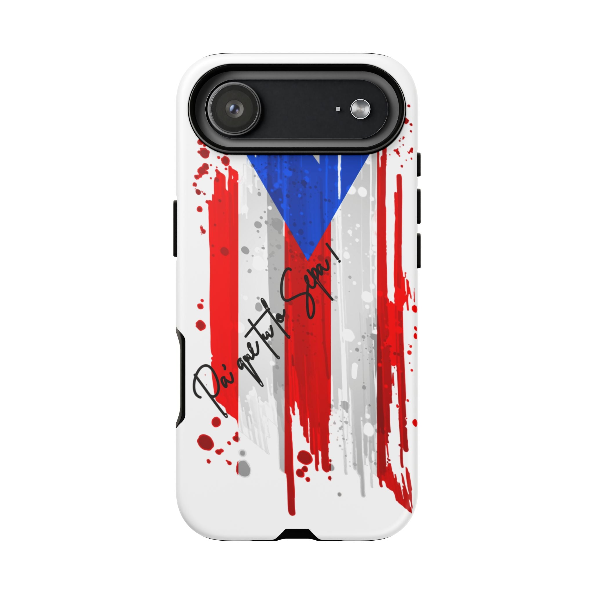 Boricua Bold Phone Case — Pa Que Tu Lo Sepa