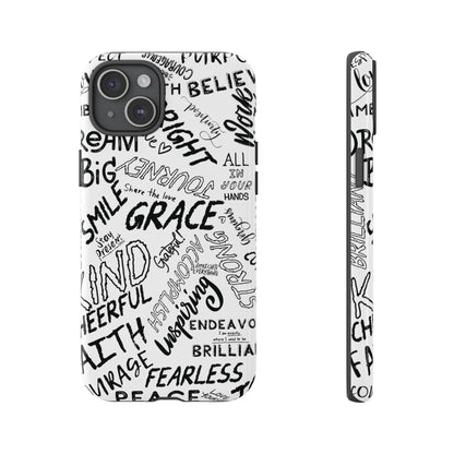 Inspirational Words Phone Case — Black & White Handlettered Positive Quotes