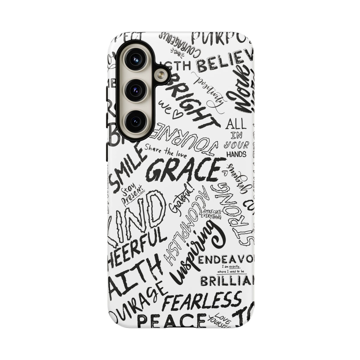 Inspirational Words Phone Case — Black & White Handlettered Positive Quotes