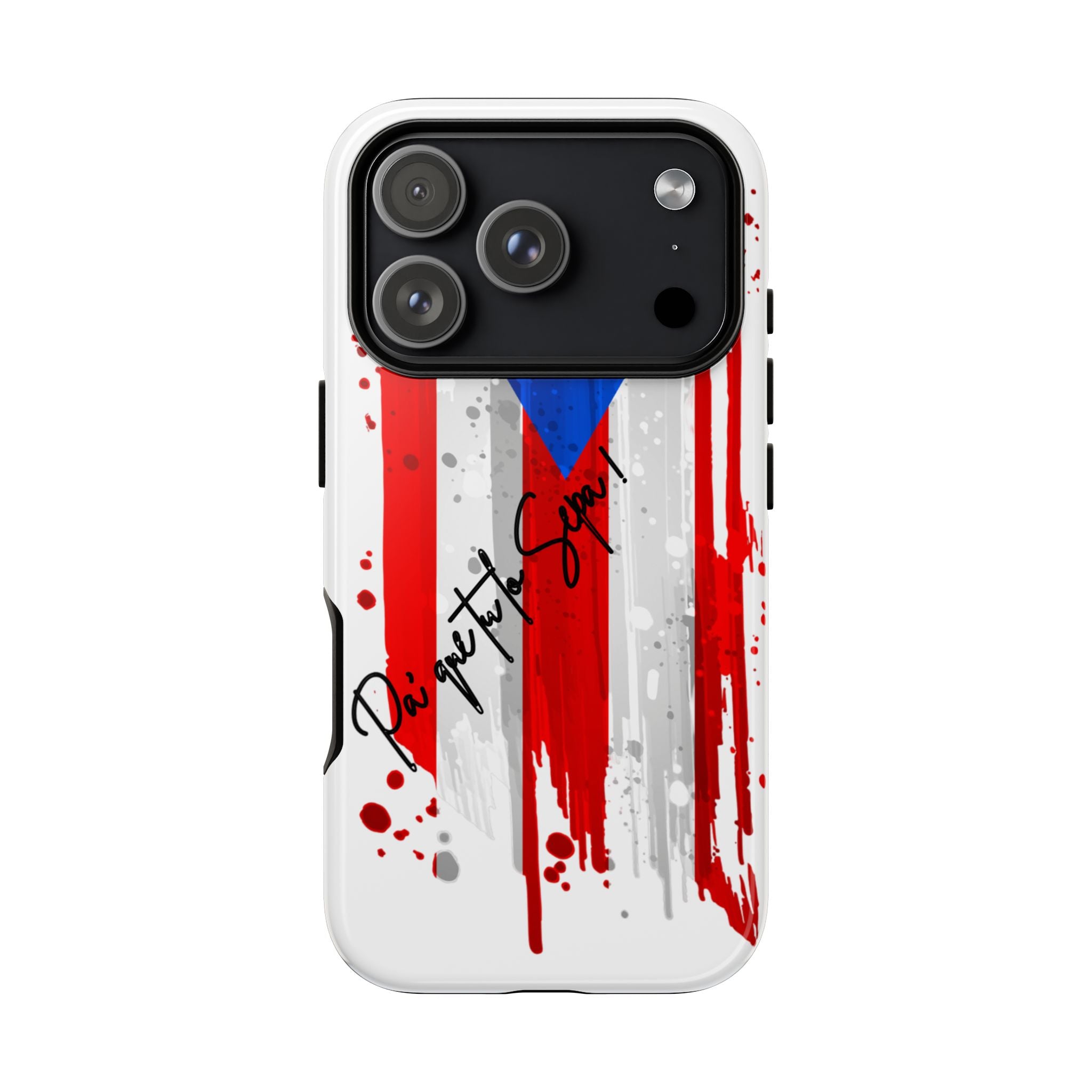 Boricua Bold Phone Case — Pa Que Tu Lo Sepa