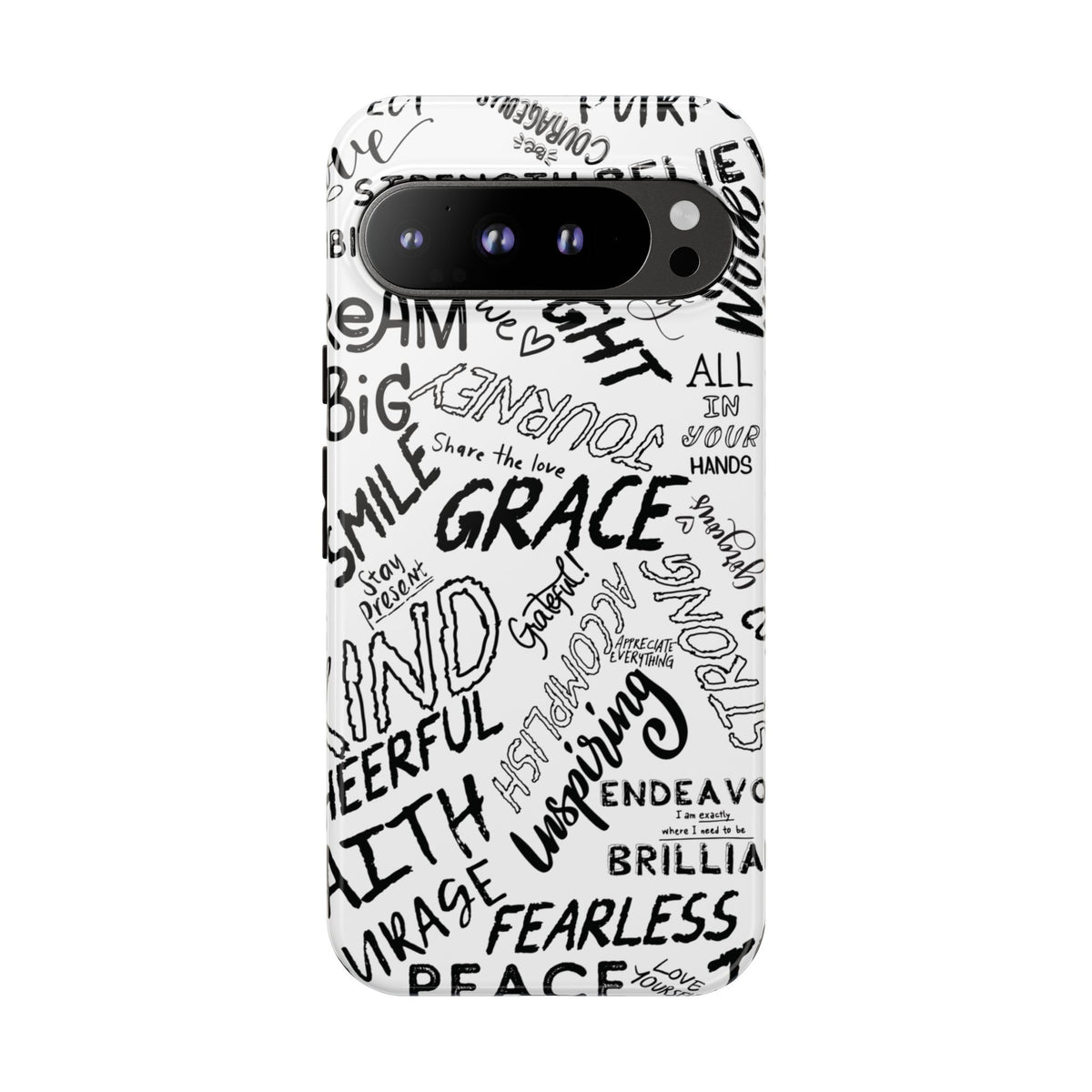 Inspirational Words Phone Case — Black & White Handlettered Positive Quotes