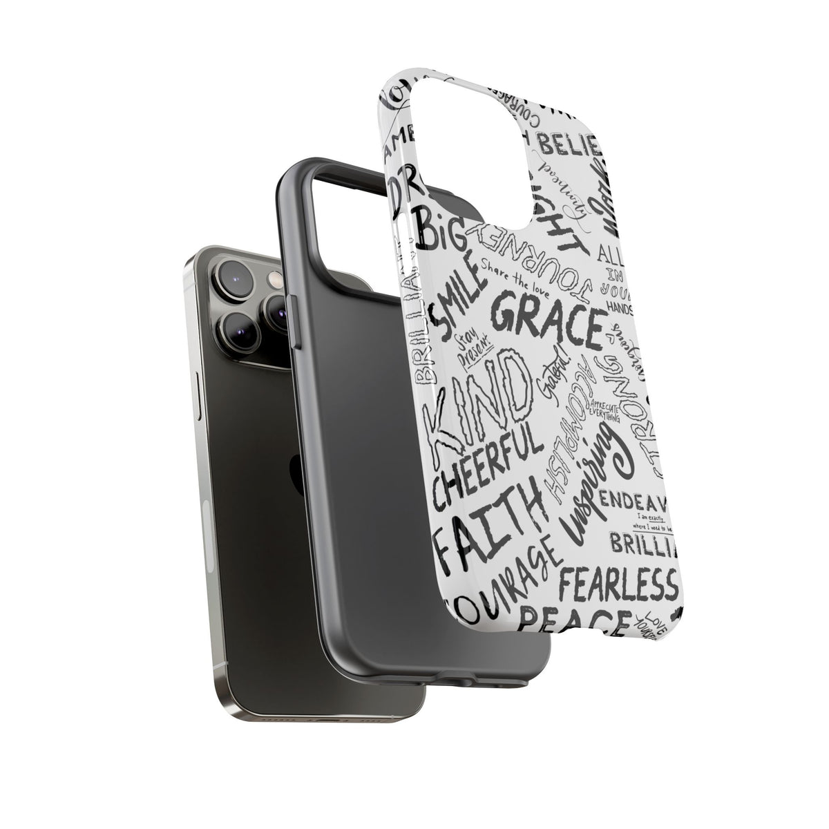 Inspirational Words Phone Case — Black & White Handlettered Positive Quotes