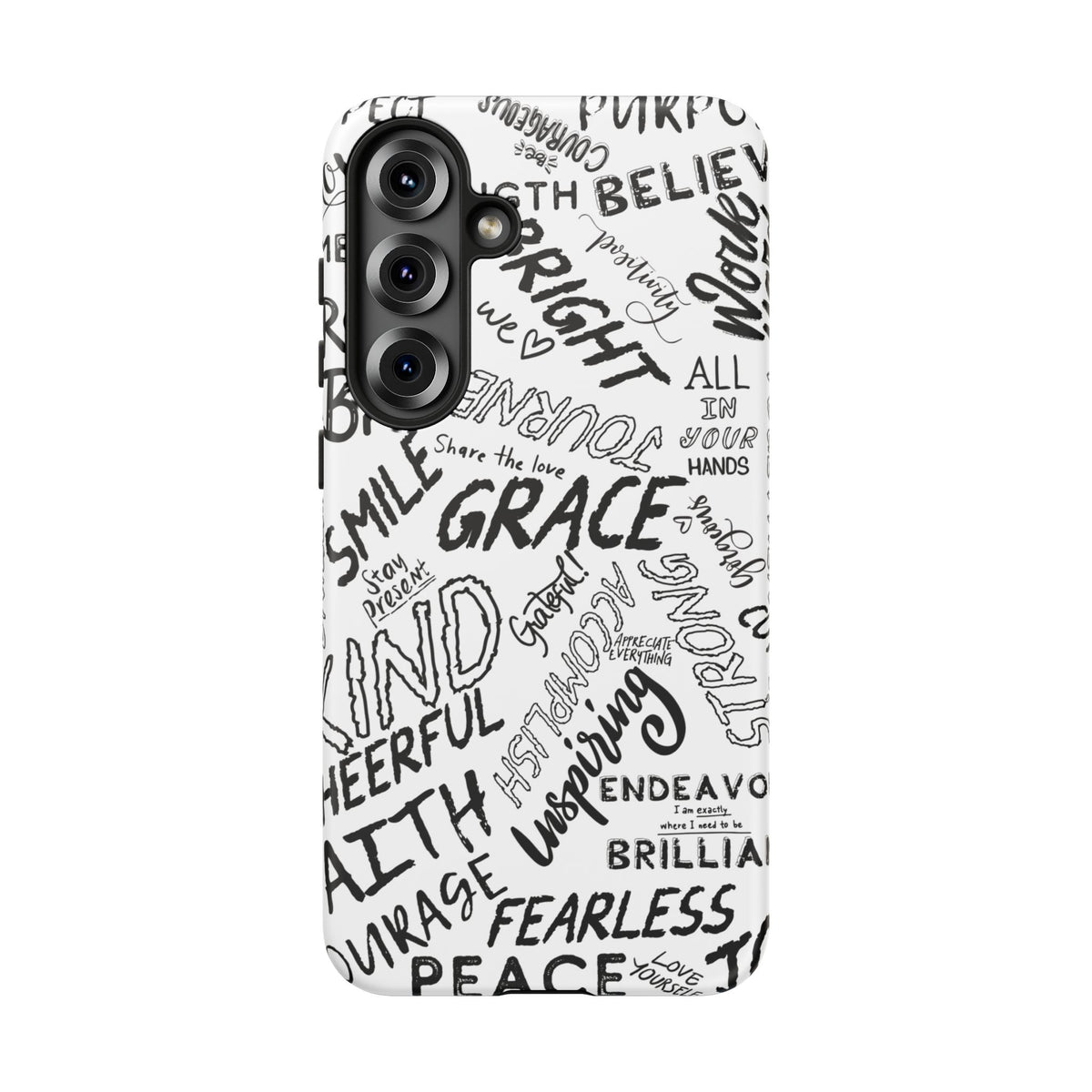 Inspirational Words Phone Case — Black & White Handlettered Positive Quotes