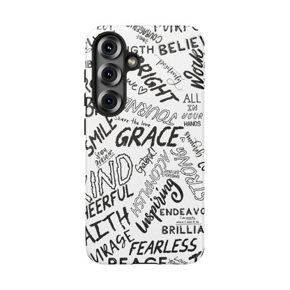 Inspirational Words Phone Case — Black & White Handlettered Positive Quotes