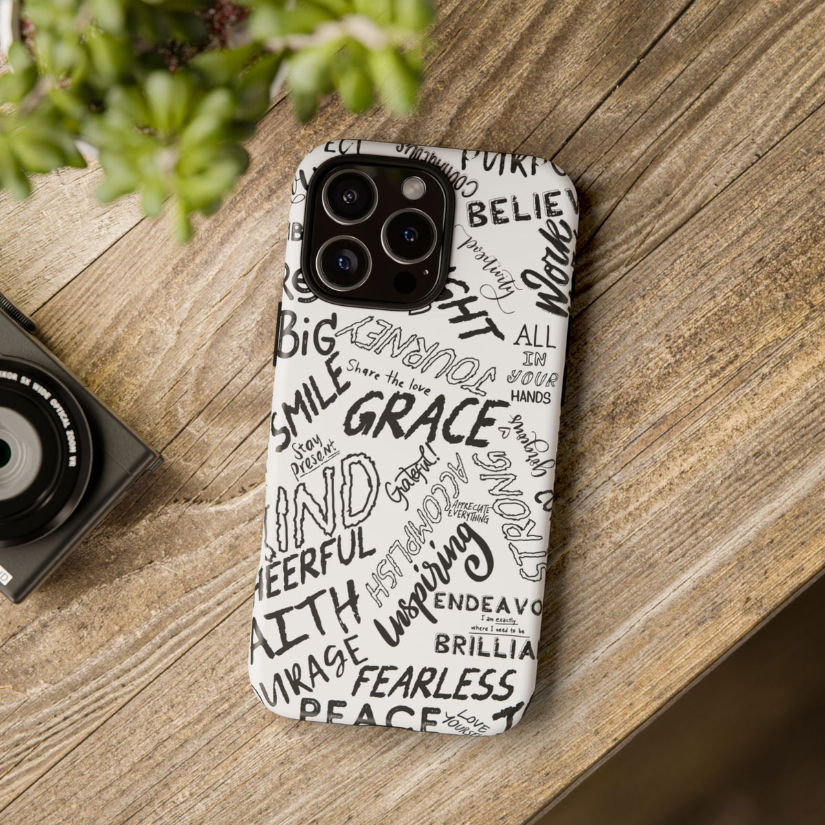 Inspirational Words Phone Case — Black & White Handlettered Positive Quotes