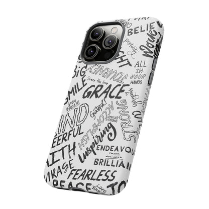 Inspirational Words Phone Case — Black & White Handlettered Positive Quotes