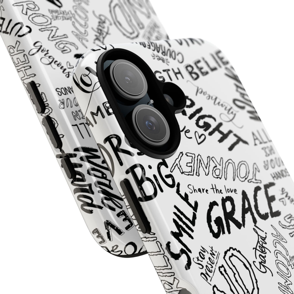 Inspirational Words Phone Case — Black & White Handlettered Positive Quotes