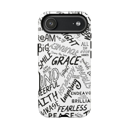 Inspirational Words Phone Case — Black & White Handlettered Positive Quotes