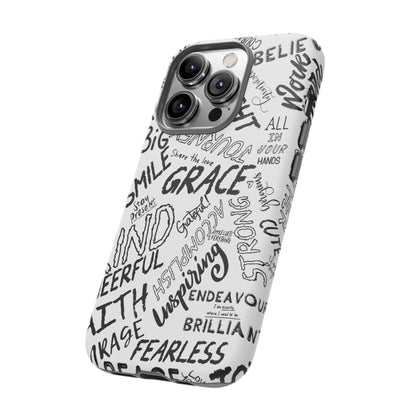 Inspirational Words Phone Case — Black & White Handlettered Positive Quotes