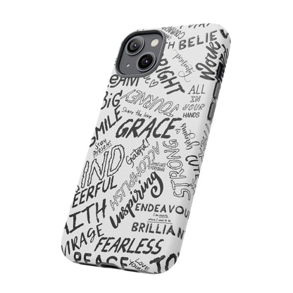 Inspirational Words Phone Case — Black & White Handlettered Positive Quotes