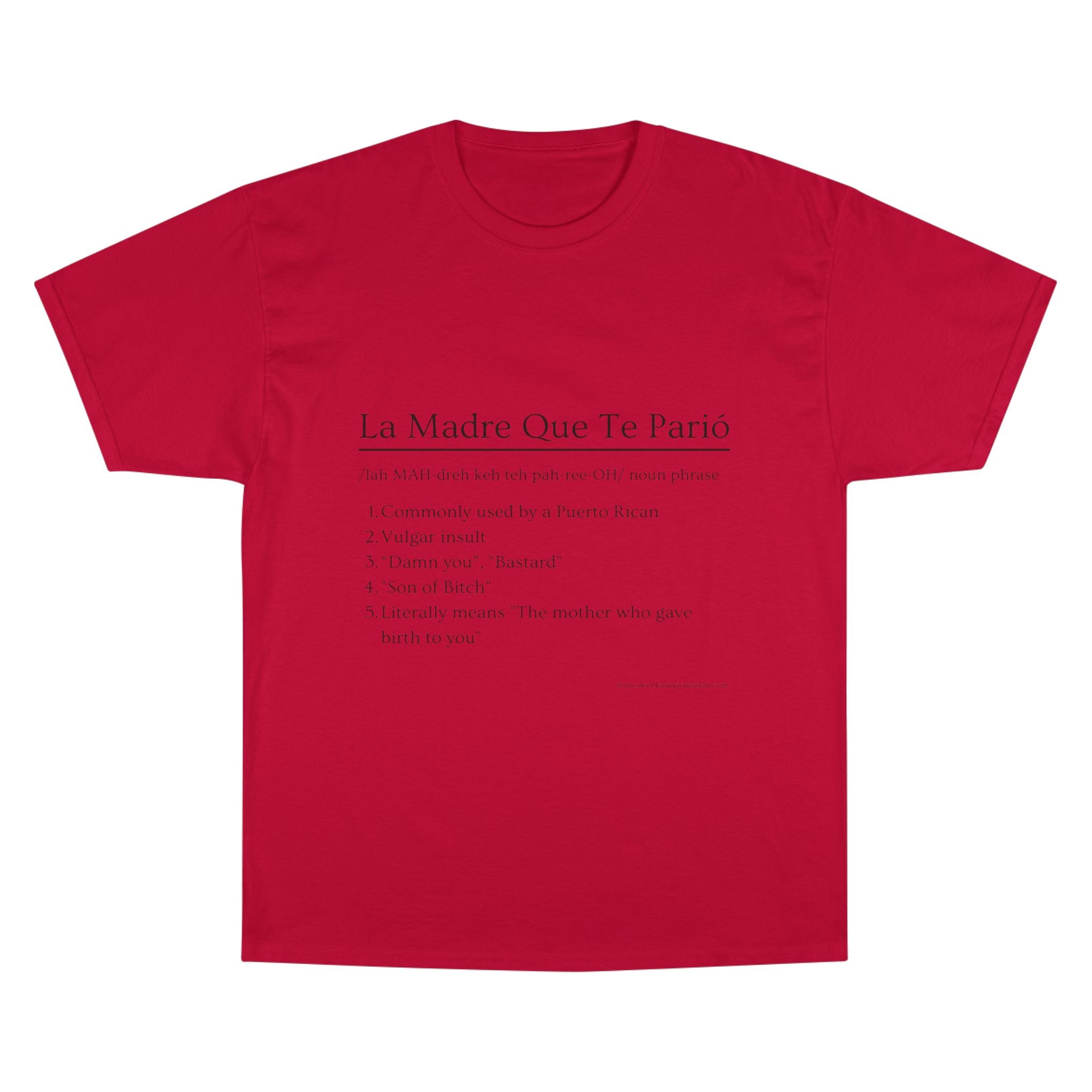 La Madre Que Te Parió | Champion Definition Tee | Spanish Phrase Shirt