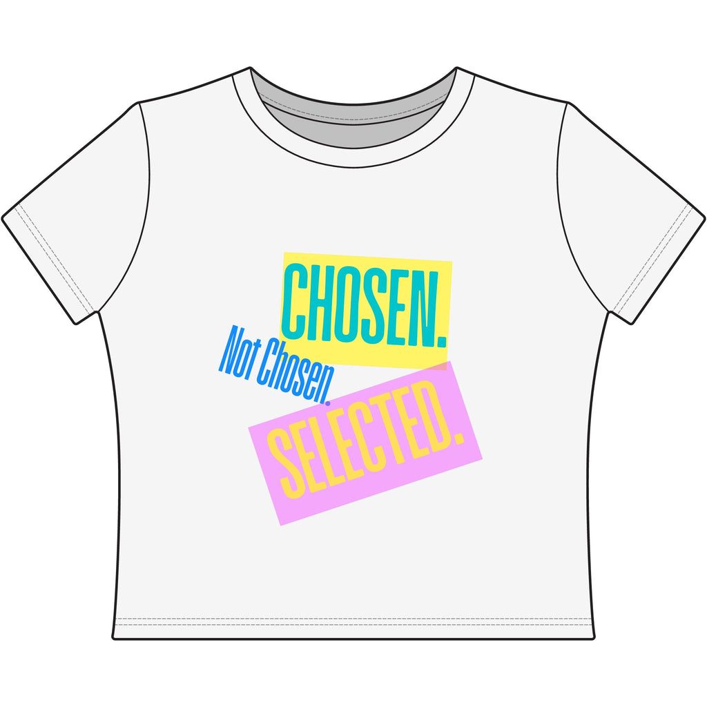 Chosen. Not Chosen. Selected. | Colorblock Affirmation Crop Baby Tee