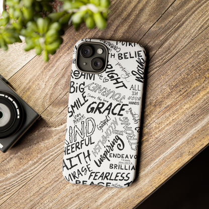 Inspirational Words Phone Case — Black & White Handlettered Positive Quotes