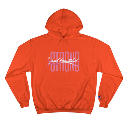 Strong And Beautiful - Breast Cancer Awareness Hoodie