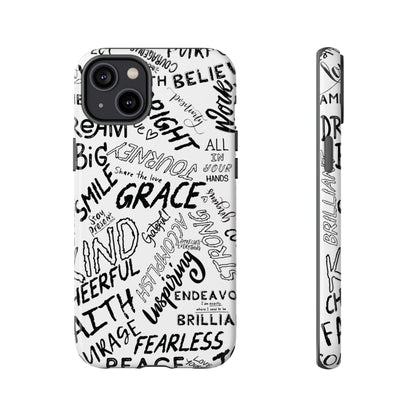 Inspirational Words Phone Case — Black & White Handlettered Positive Quotes