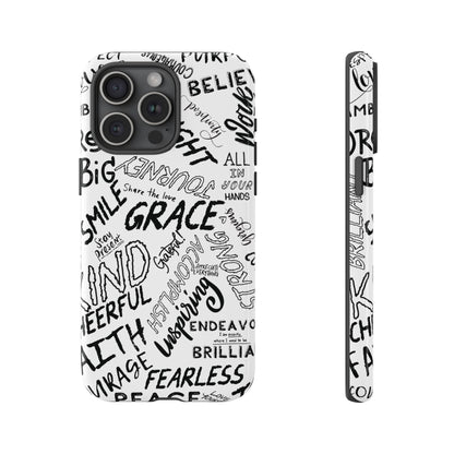 Inspirational Words Phone Case — Black & White Handlettered Positive Quotes