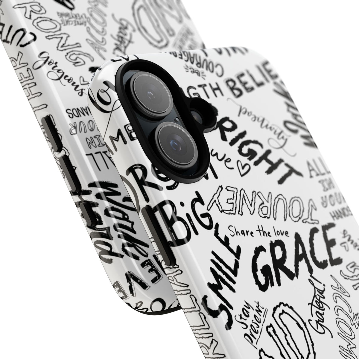 Inspirational Words Phone Case — Black & White Handlettered Positive Quotes