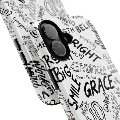 Inspirational Words Phone Case — Black & White Handlettered Positive Quotes