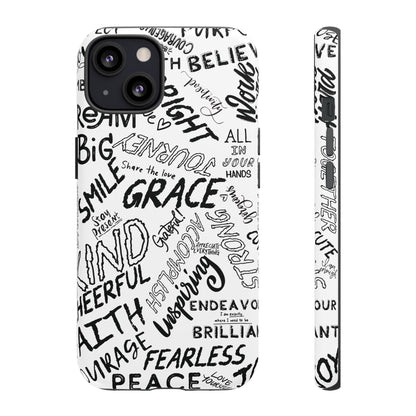 Inspirational Words Phone Case — Black & White Handlettered Positive Quotes