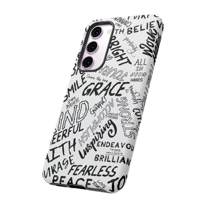 Inspirational Words Phone Case — Black & White Handlettered Positive Quotes