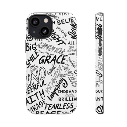 Inspirational Words Phone Case — Black & White Handlettered Positive Quotes