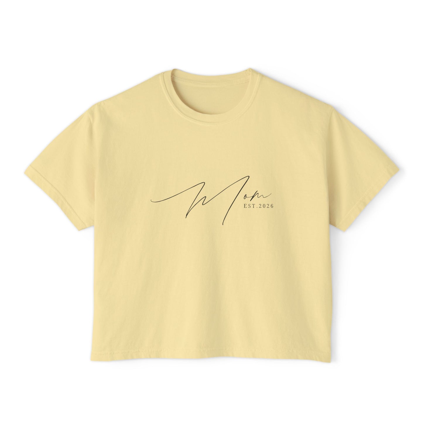 "Certified Mom Est. 2026 | Pigment Dyed Boxy Graphic Tee"