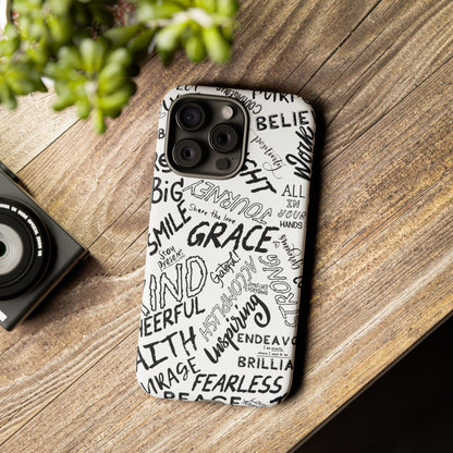 Inspirational Words Phone Case — Black & White Handlettered Positive Quotes