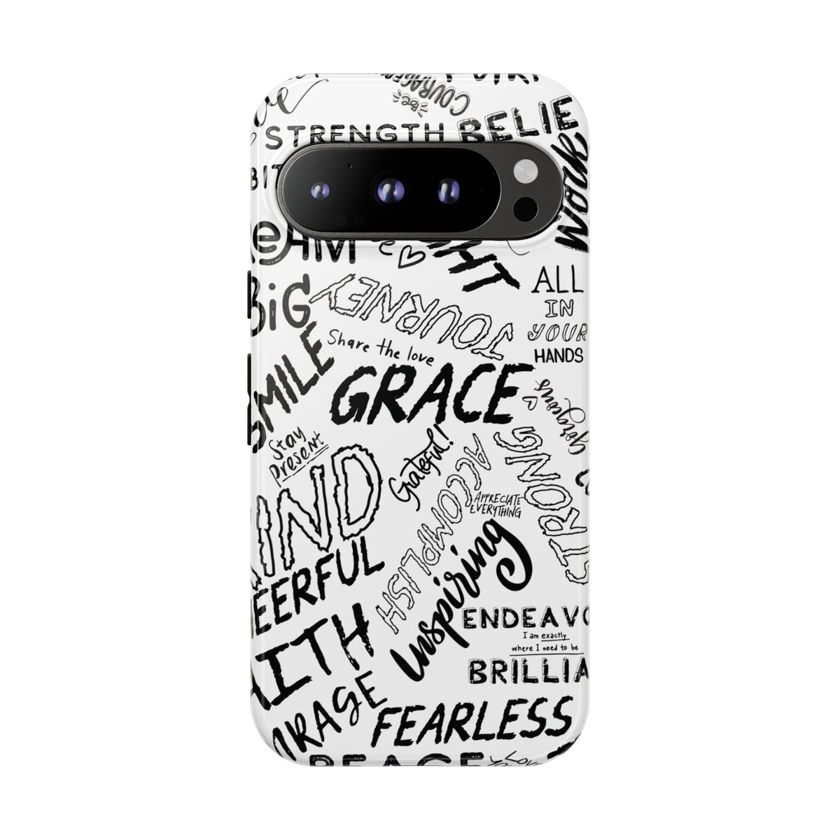 Inspirational Words Phone Case — Black & White Handlettered Positive Quotes