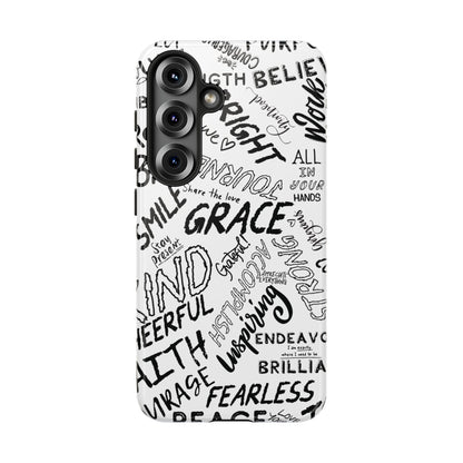 Inspirational Words Phone Case — Black & White Handlettered Positive Quotes