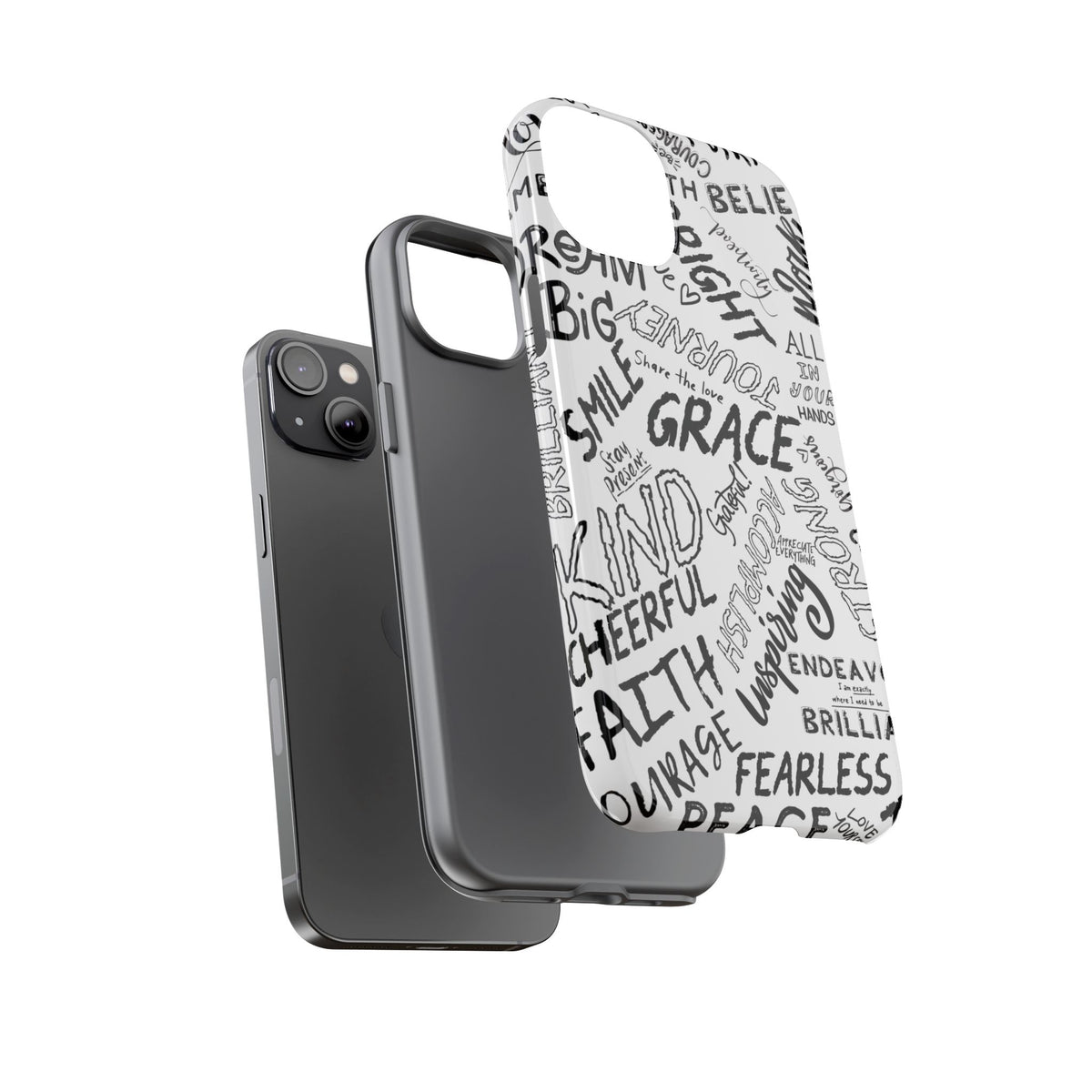 Inspirational Words Phone Case — Black & White Handlettered Positive Quotes