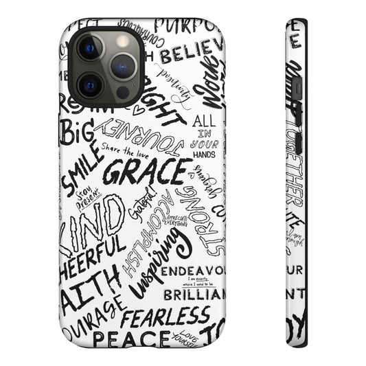 Inspirational Words Phone Case — Black & White Handlettered Positive Quotes