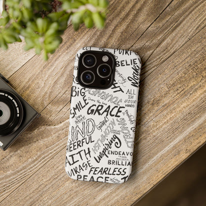 Inspirational Words Phone Case — Black & White Handlettered Positive Quotes