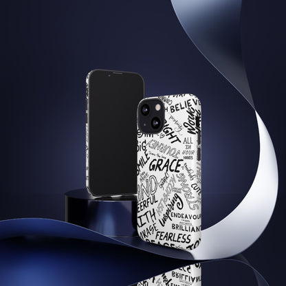 Inspirational Words Phone Case — Black & White Handlettered Positive Quotes