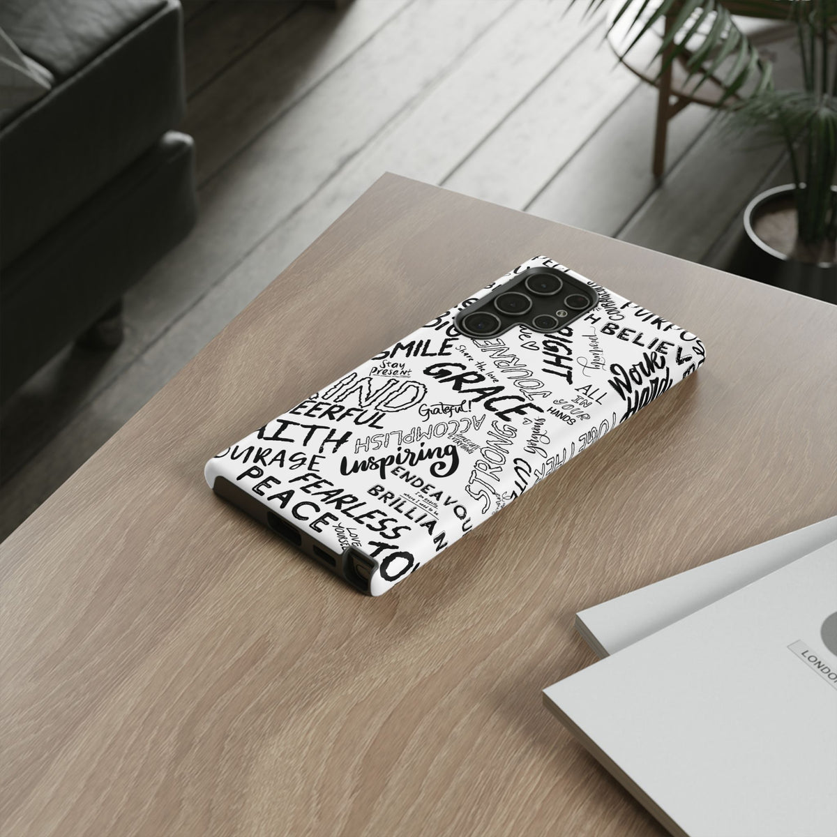 Inspirational Words Phone Case — Black & White Handlettered Positive Quotes
