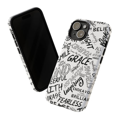 Inspirational Words Phone Case — Black & White Handlettered Positive Quotes