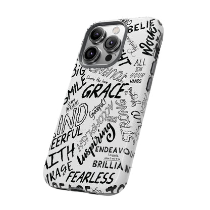 Inspirational Words Phone Case — Black & White Handlettered Positive Quotes