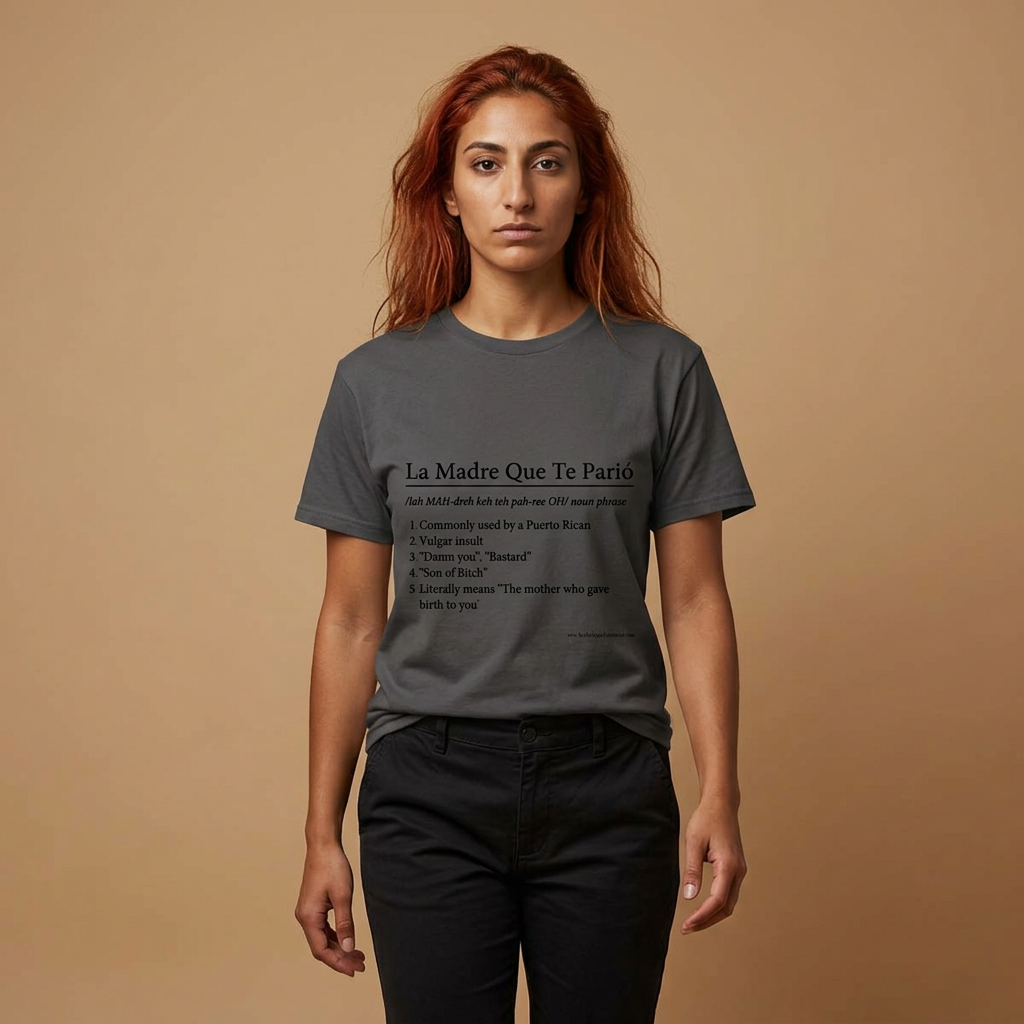 La Madre Que Te Parió | Champion Definition Tee | Spanish Phrase Shirt