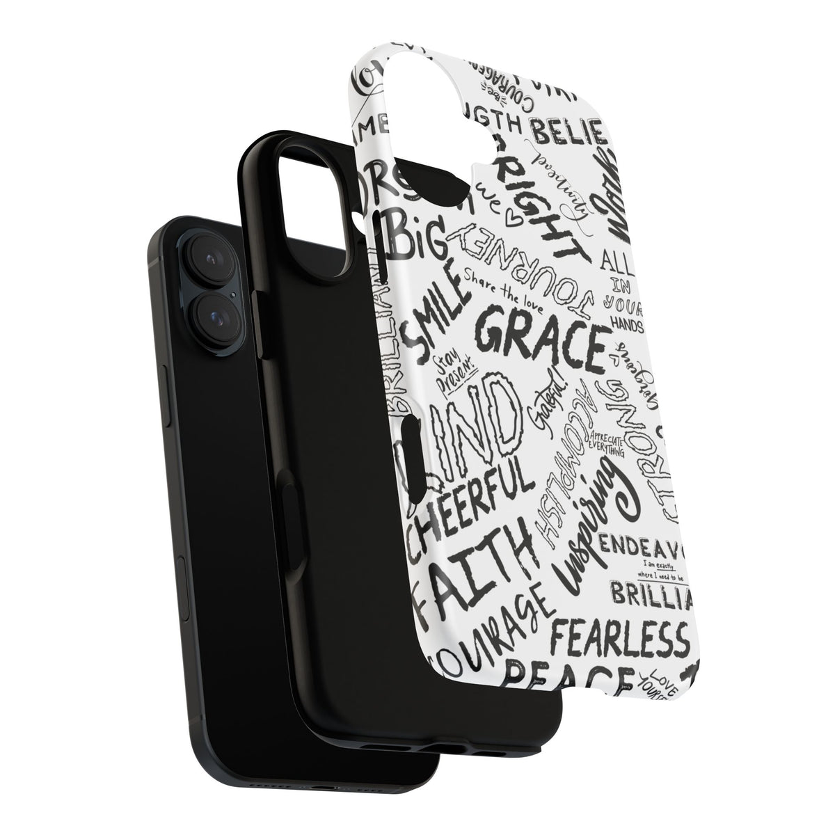 Inspirational Words Phone Case — Black & White Handlettered Positive Quotes