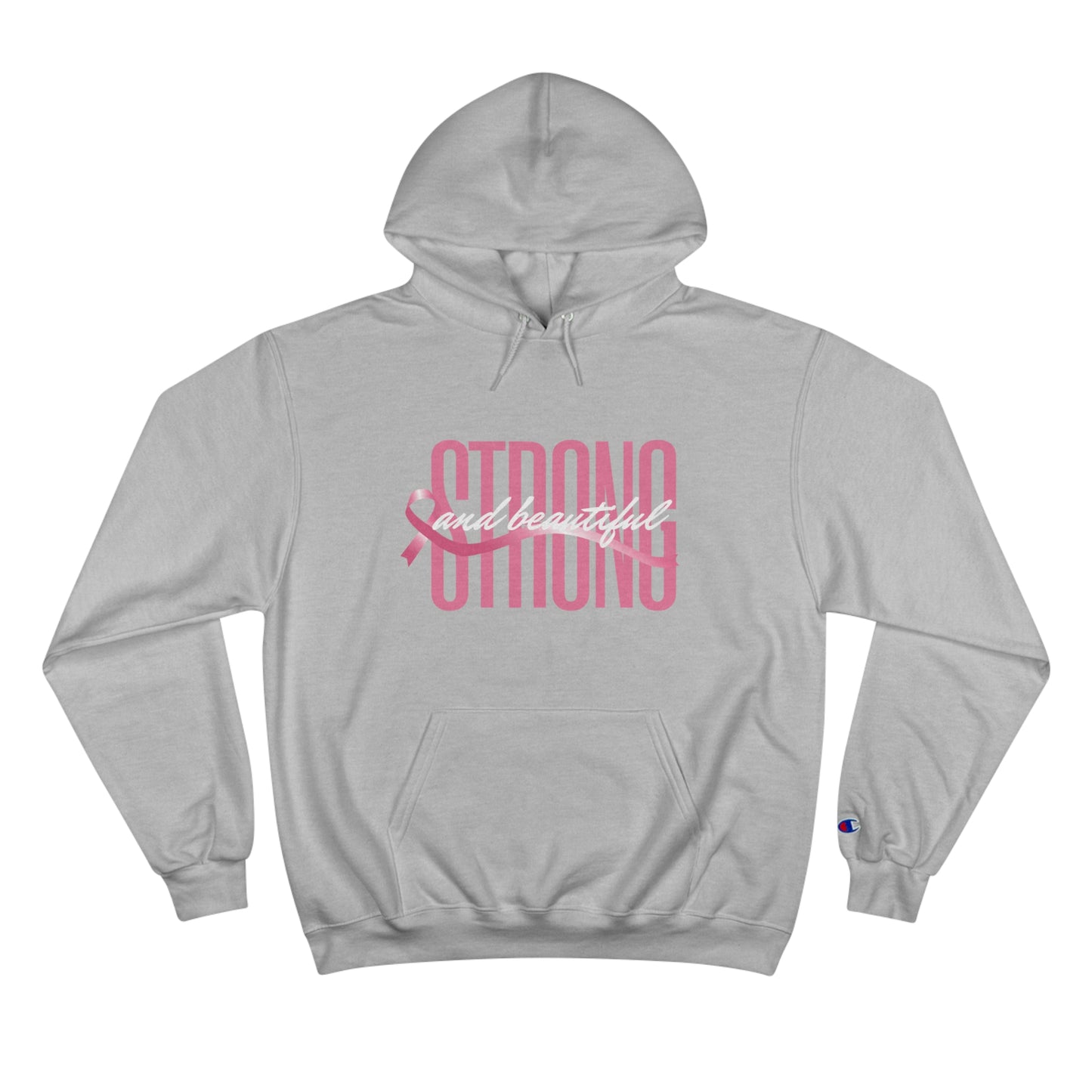 Strong And Beautiful - Breast Cancer Awareness Hoodie