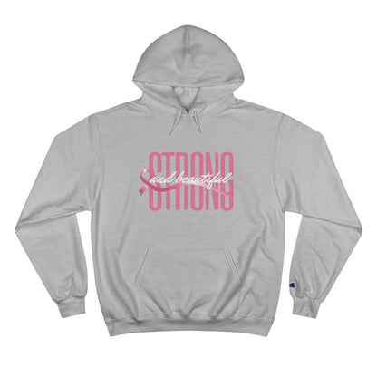Strong And Beautiful - Breast Cancer Awareness Hoodie