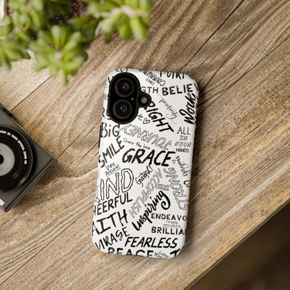 Inspirational Words Phone Case — Black & White Handlettered Positive Quotes