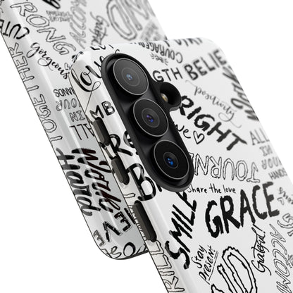 Inspirational Words Phone Case — Black & White Handlettered Positive Quotes