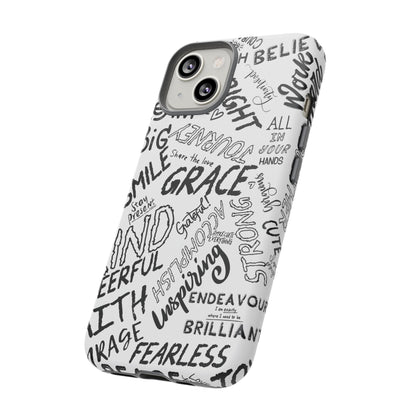 Inspirational Words Phone Case — Black & White Handlettered Positive Quotes