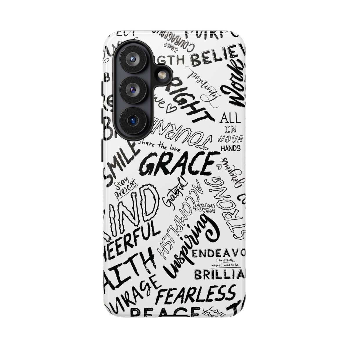 Inspirational Words Phone Case — Black & White Handlettered Positive Quotes