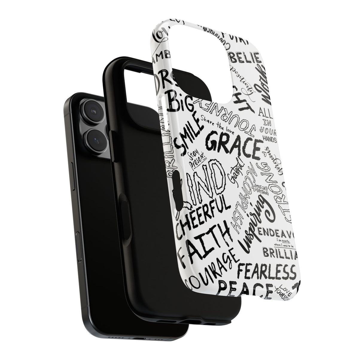 Inspirational Words Phone Case — Black & White Handlettered Positive Quotes