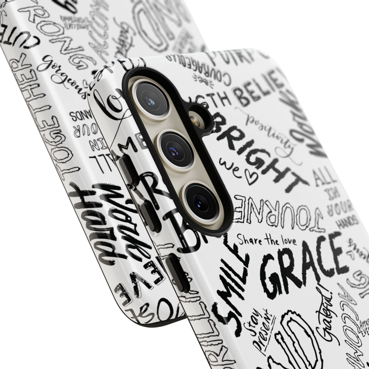 Inspirational Words Phone Case — Black & White Handlettered Positive Quotes