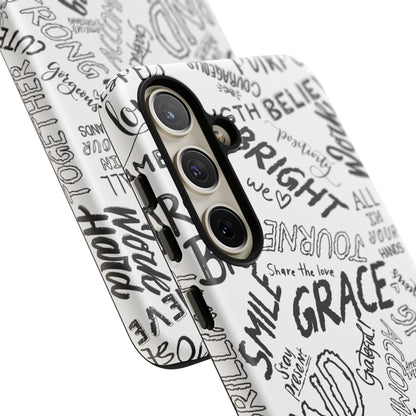 Inspirational Words Phone Case — Black & White Handlettered Positive Quotes