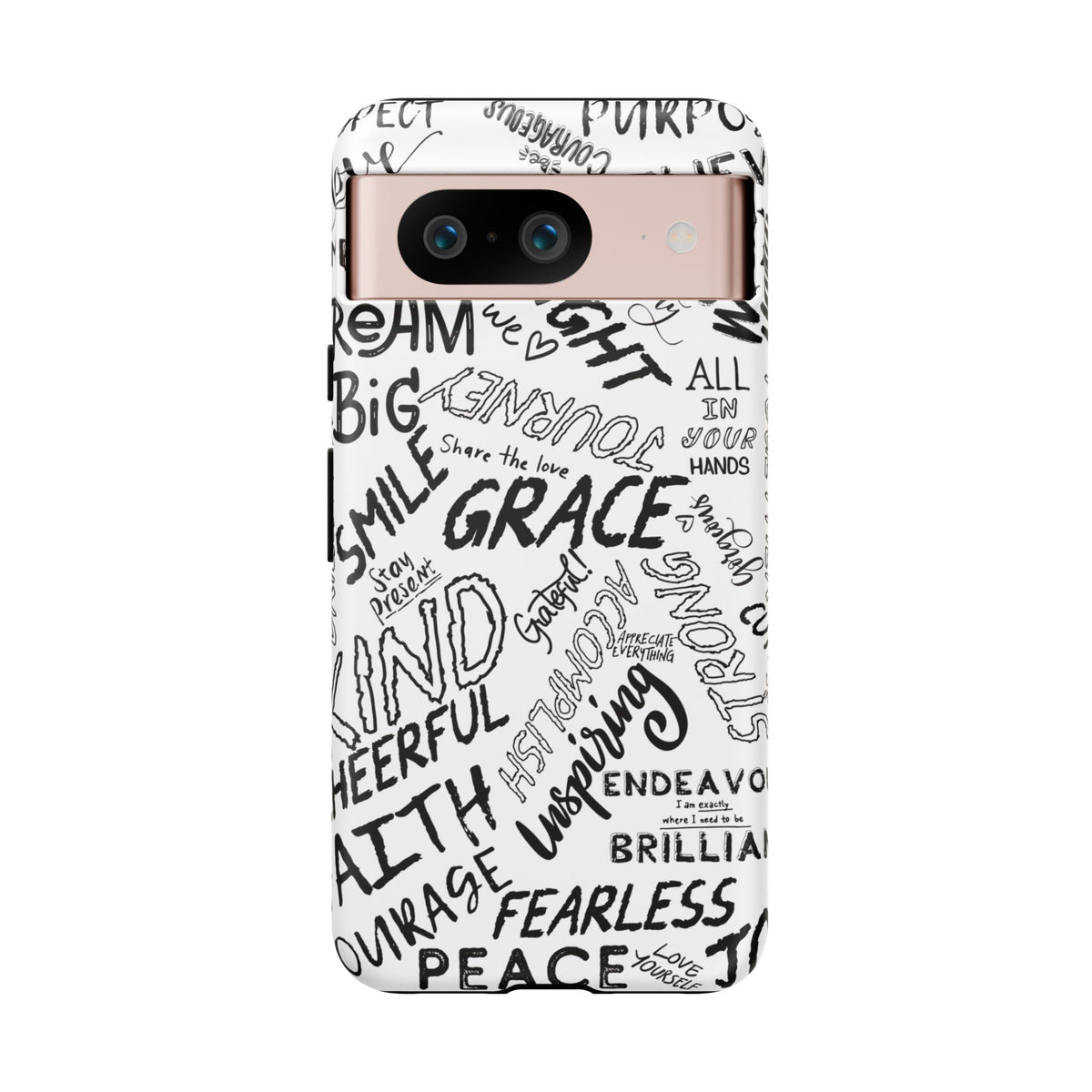 Inspirational Words Phone Case — Black & White Handlettered Positive Quotes