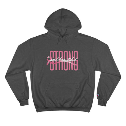 Strong And Beautiful - Breast Cancer Awareness Hoodie
