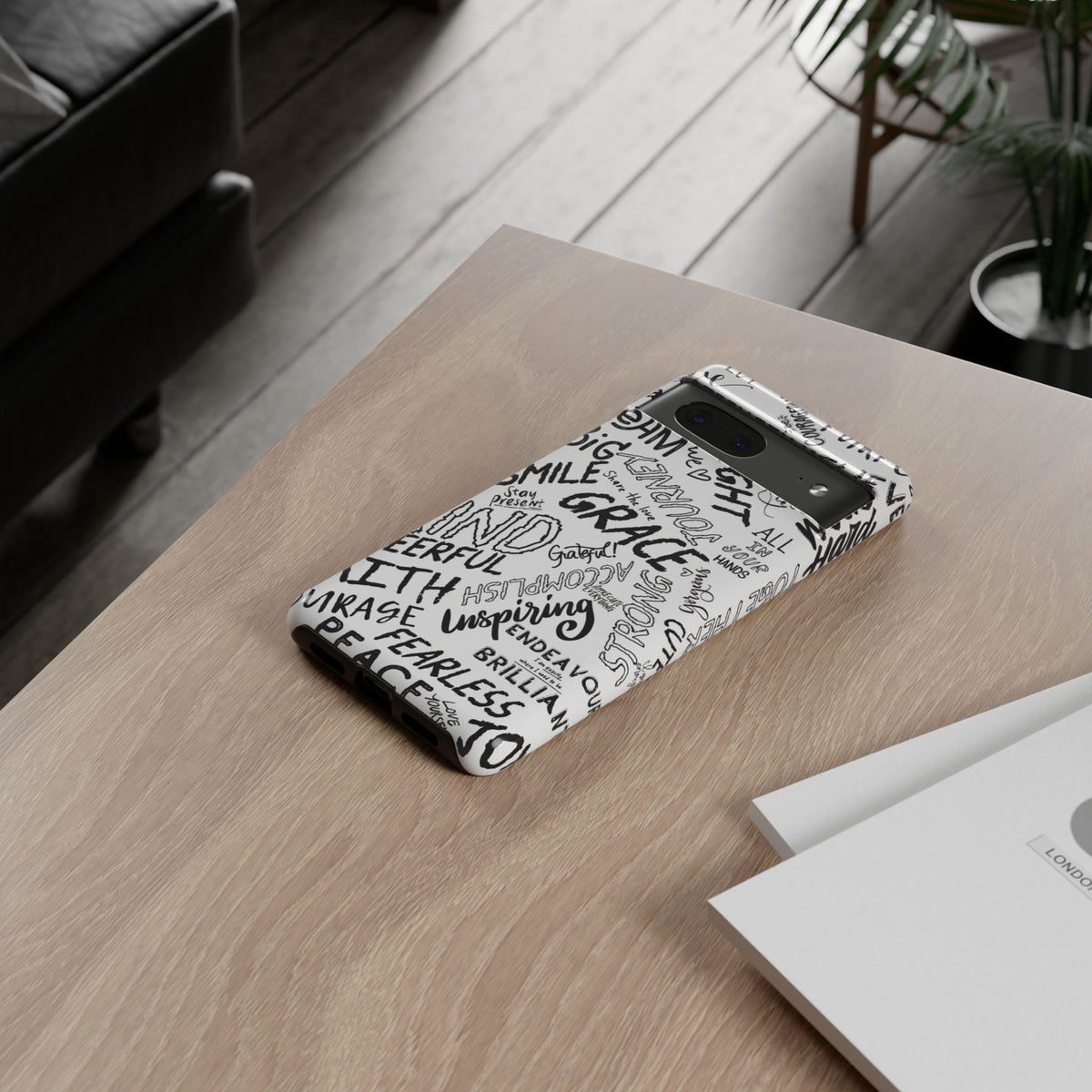 Inspirational Words Phone Case — Black & White Handlettered Positive Quotes